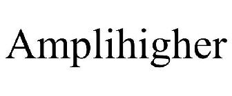 AMPLIHIGHER