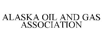 ALASKA OIL AND GAS ASSOCIATION