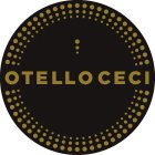 OTELLO CECI