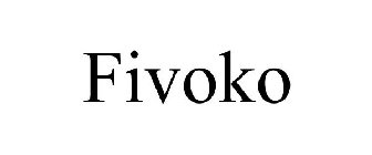 FIVOKO