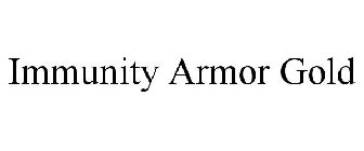 IMMUNITY ARMOR GOLD