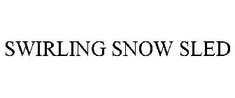 SWIRLING SNOW SLED