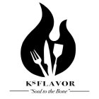 KS FLAVOR - 