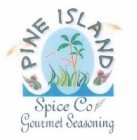 PINE ISLAND SPICE CO GOURMET SEASONING