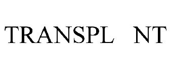 TRANSPL NT