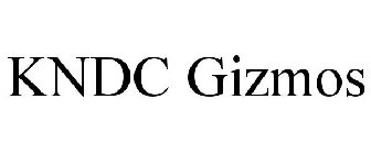 KNDC GIZMOS