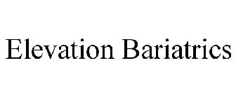 ELEVATION BARIATRICS