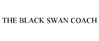 THE BLACK SWAN COACH