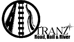 TRANZ ROAD, RAIL & RIVER