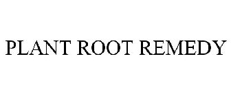 PLANT ROOT REMEDY