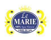 LE MARIE 100% AGUA NATURAL LIBRE DE SAL
