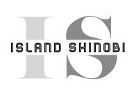 IS ISLAND SHINOBI