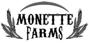 MONETTE FARMS