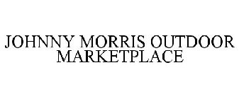 JOHNNY MORRIS OUTDOOR MARKETPLACE