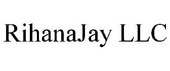 RIHANAJAY LLC