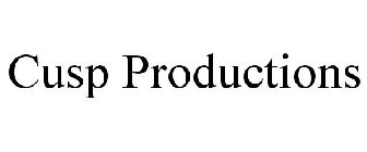 CUSP PRODUCTIONS
