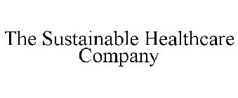 THE SUSTAINABLE HEALTHCARE COMPANY