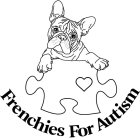 FRENCHIES FOR AUTISM