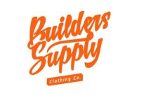 BUILDERS SUPPLY CLOTHING CO.
