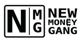 NMG NEW MONEY GANG