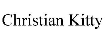 CHRISTIAN KITTY