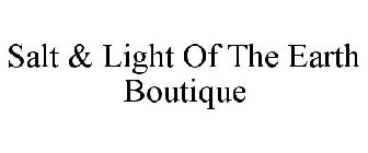 SALT & LIGHT OF THE EARTH BOUTIQUE