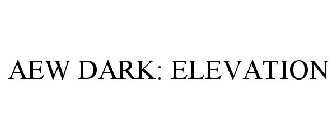 AEW DARK: ELEVATION