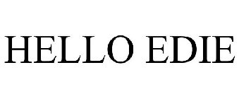 HELLO EDIE