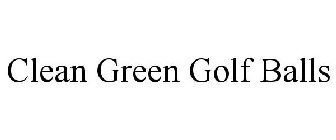 CLEAN GREEN GOLF BALLS