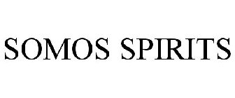 SOMOS SPIRITS