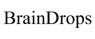 BRAINDROPS