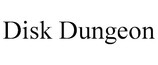 DISK DUNGEON