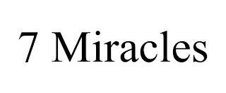 7 MIRACLES