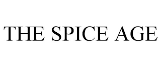 THE SPICE AGE