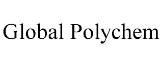 GLOBAL POLYCHEM