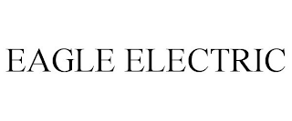 EAGLE ELECTRIC