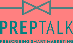 PREPTALK PRESCRIBING SMART MARKETING