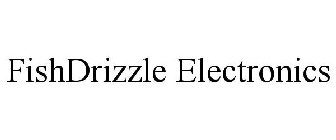 FISHDRIZZLE ELECTRONICS