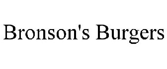 BRONSON'S BURGERS