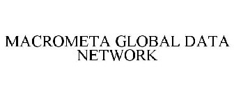MACROMETA GLOBAL DATA NETWORK