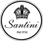 SANTINI ITALY STYLE