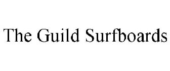 THE GUILD SURFBOARDS