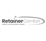 RETAINER COMFORT WORLD CLASS RETAINER CLEANER