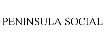 PENINSULA SOCIAL