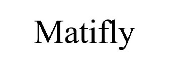 MATIFLY