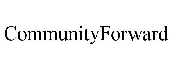 COMMUNITYFORWARD