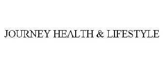 JOURNEY HEALTH & LIFESTYLE
