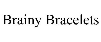BRAINY BRACELETS