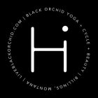 HI BLACK ORCHID YOGA + CYCLE + BEAUTY BILLINGS, MONTANA LIVEBLACKORCHID.COM