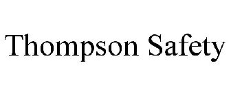 THOMPSON SAFETY